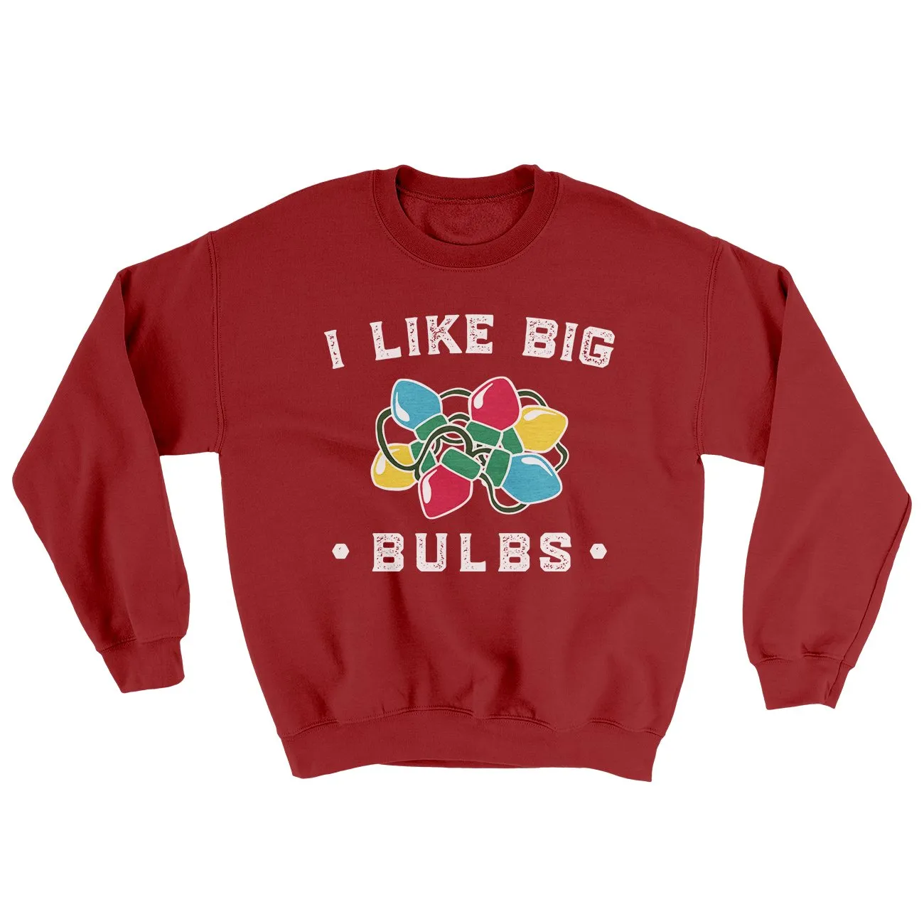 I Like Big Bulbs Men/Unisex Ugly Sweater